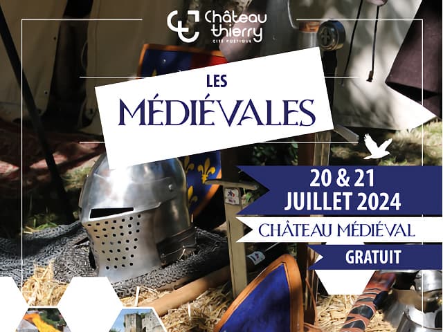 Fêtes Médiévales de Château-Thierry